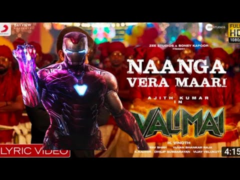 Nanga vera Mari Ironman version || Valimai WhatsApp status || Valimai Remix || Vaib Style