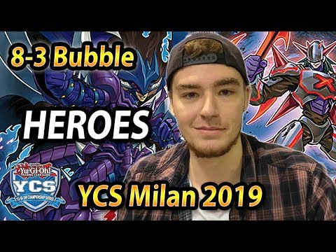 HEROES (8-3 Bubble) | YCS Milan 2019