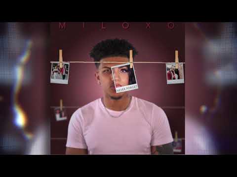 MiloXO - Never Forget (Official Audio)