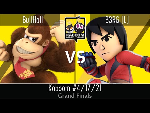 BullHall (Donkey Kong/Terry) vs B3RG [L] (Mii Brawler) - Grand Finals - Kaboom 4/17/21