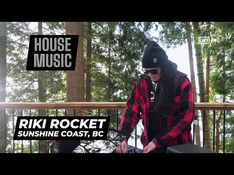 Uplifting House Music DJ Mix | Riki Rocket | Live from Sunshine Coast BC