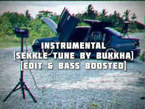 BUKKHA - SEKKLE TUNE (INSTRUMENTAL)