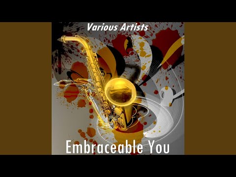 Embraceable You (Version by Doc Cheatham)