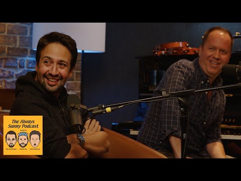 58. The Nightman Cometh (with Lin-Manuel Miranda & Cormac Bluestone!) | The Always Sunny Podcast