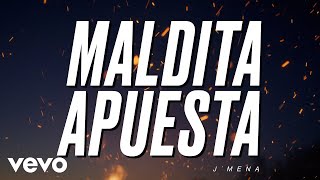 Maldita Apuesta Lyrics English Translation