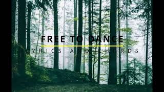 FREE TO DANCE Lyrics &amp; Chords - Hillsong