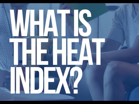 What is the heat index?