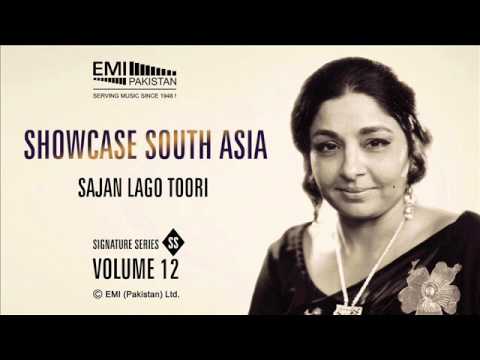 Sajan Lago Toori | Fareeda Khanum | Showcase South Asia - Vol.12
