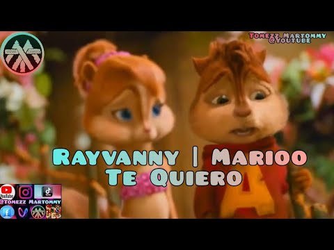 Rayvanny ft Marioo - Te Quiero | Tomezz Martommy | Alvin & The Chipmunks | Chipettes