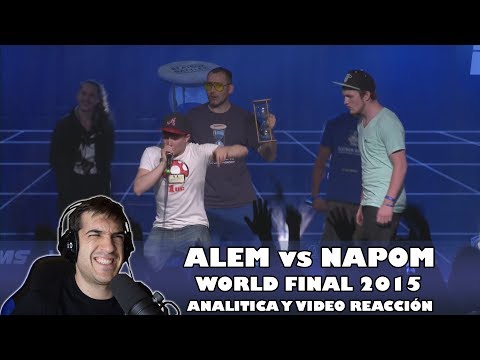 Alem vs Napom - World final 2015 | Analitica y video reaccion | Orodreth