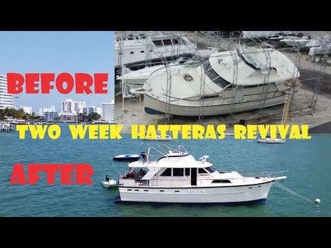 From Salvage To Seaworthy In Two Weeks - 50ft Hatteras