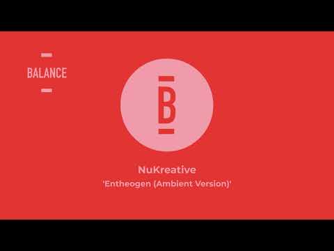 NuKreative - Entheogen (Ambient Version)