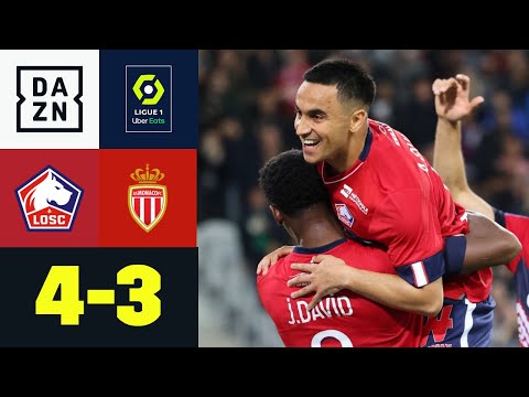 7-Tore-Wahnsinn! Lille zieht an Monaco vorbei: OSC Lille - AS Monaco 4:3 | Ligue 1 | DAZN Highlights