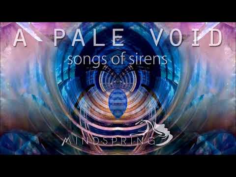 A Pale Void - Songs Of Sirens [Full Album]