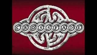 Crossfade-Drown You Out
