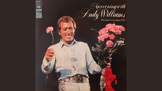 Andy Williams - The Impossible Dream (The Quest) (Live From Japan)
