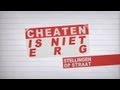 Stellingen Op Straat: Cheaten is niet erg