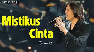 Download lagu Mistikus Cinta - Dewa 19 ( LIRIK LAGU ) mp3 Download lagu Mistikus Cinta - Dewa 19 ( LIRIK LAGU ) mp3