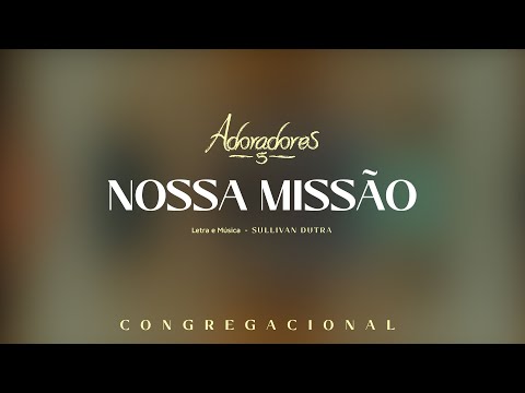 Nossa Missão - Ministério O Som da Cruz