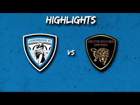 HIGHLIGHTS: Lionsbridge 5, Grove Soccer United 2 - May 15, 2024