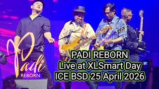 Download lagu PADI REBORN live at XLSmart Day, ICE BSD 25 april 2026 mp3