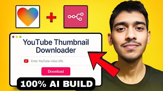 Build a YouTube Thumbnail Downloader With AI (make + loveable)