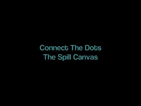 Connect The Dots -- The Spill Canvas
