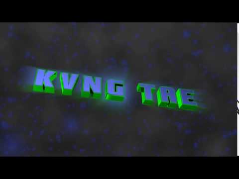 Kvng Tae intro - SHOUTOUT to Kvng Tae