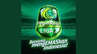Download lagu Bersama MengEmaskan Indonesia (From 'Pegadaian Liga 2') mp3