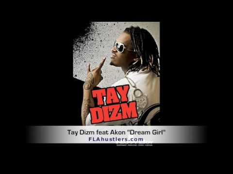Tay Dizm feat Akon "Dream Girl"