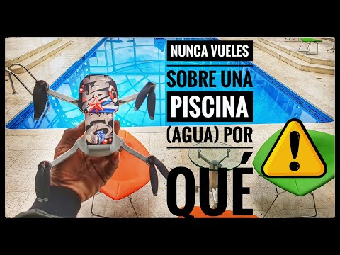 NUNCA VUELES TU DRONE SOBRE UNA PISCINA - AGUA- POR QUÉ -EN ESPAÑOL