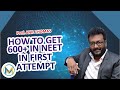 How To Crack 600 In NEET In A Single Attempt