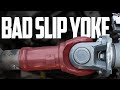4 Bad Slip Yoke Symptoms - Replacement vs Repair