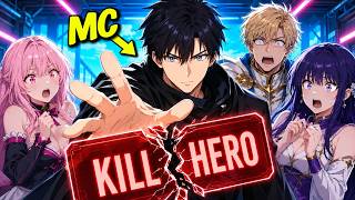 The System Told Me to KILL The Hero I Saved — I Broke It Instead