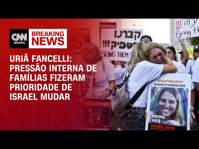 Pressão interna de famílias fizeram prioridade de Israel mudar, avalia especialista | AGORA CNN