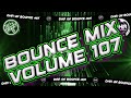 Dj Dazzy B Bounce Mix 107 DHR Bounce DJ Mix 2025 DazzyB23