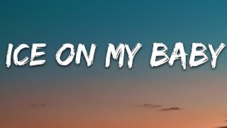 Download lagu Ice on my baby song lyrics  mp3