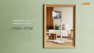 Mobile Mechanical Spring Display Floor Stand丨FS56-11TW丨LUMI