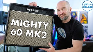 Video thumbnail for The NUX Mighty 60 MK2 is Here!  My Review & Tutorial Guide by intheblues