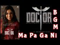 Doctor Soul Of Doctor Ma Pa Ga Ni BGM Doctor Movie Song SoulOfDoctor Anirudh Doctormovietrailer