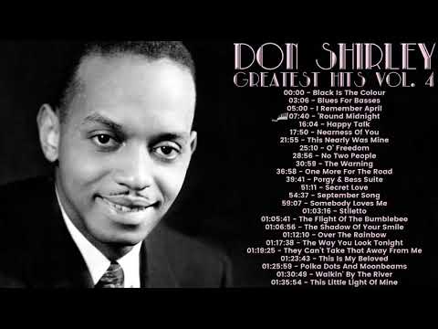 Don Shirley - Greatest Hits 4 (FULL ALBUM - OST TRACKLIST GREEN BOOK)