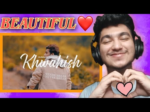 Khwahish | Munawar Faruqui | Official Music Video || REACTION | PROFESSIONAL MAGNET