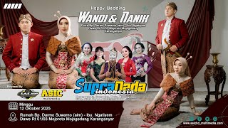 Download lagu Live!! The Wedding Of 'Wandi & Nanik' Campursari Supra Nada - EAE Sound System - Asic HD Multimedia mp3