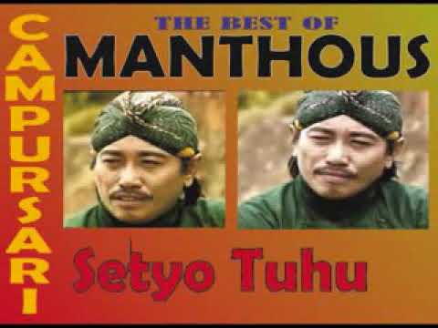 Setyo tuhu ~ manthous