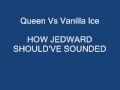 Queen Vs Vanilla ICE - Under Pressure (Ice Ice ...