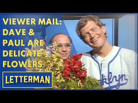 Viewer Mail: Dave & Paul Show Their Delicate Sides | Letterman