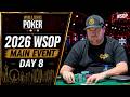 10 000 Main Event Day 8 World Series Of Poker