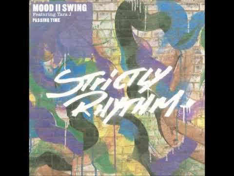 Mood II Swing Featuring Tara J – Passing Time (Instrumental)