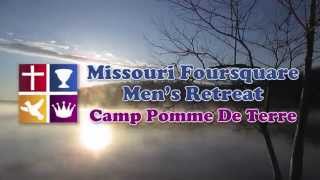 preview picture of video 'Missouri Foursquare Men's Camp (April 17-19th, 2015)'