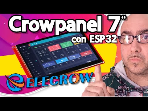 Presentazione Elecrow CrowPanel HMI 7" 🖥️✨ – Display Touch ESP32 per Progetti IoT e Automazione 🔧📡